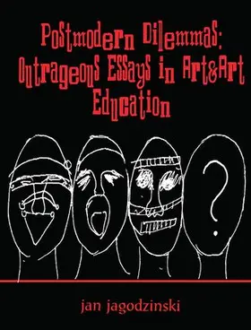 Jagodzinski |  Postmodern Dilemmas | Buch |  Sack Fachmedien