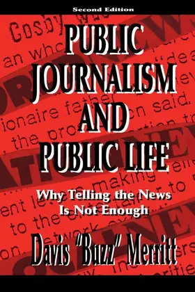 Merritt | Public Journalism and Public Life | Buch | 978-0-8058-2708-8 | sack.de