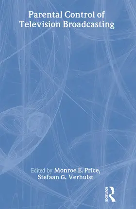 Price / Verhulst / Andrews |  Parental Control of Television Broadcasting | Buch |  Sack Fachmedien