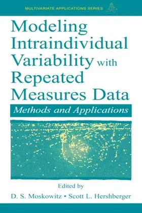 Hershberger / Moskowitz |  Modeling Intraindividual Variability With Repeated Measures Data | Buch |  Sack Fachmedien