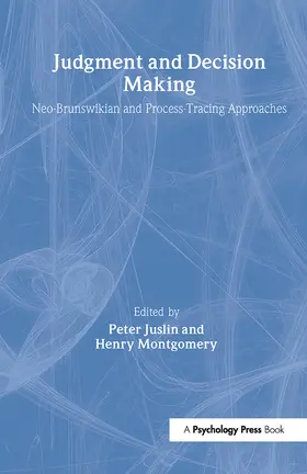 Juslin / Montgomery |  Judgment and Decision Making | Buch |  Sack Fachmedien
