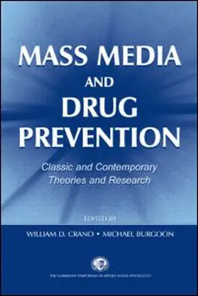 Crano / Burgoon / Oskamp |  Mass Media and Drug Prevention | Buch |  Sack Fachmedien