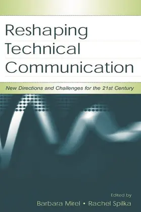 Mirel / Spilka |  Reshaping Technical Communication | Buch |  Sack Fachmedien