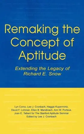 Corno / Cronbach / Kupermintz |  Remaking the Concept of Aptitude | Buch |  Sack Fachmedien