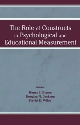 Braun / Jackson / Wiley |  The Role of Constructs in Psychological and Educational Measurement | Buch |  Sack Fachmedien