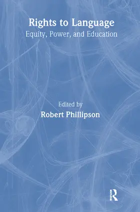 Phillipson | Rights to Language | Buch | 978-0-8058-3835-0 | sack.de