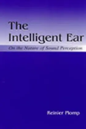 Plomp |  The Intelligent Ear | Buch |  Sack Fachmedien