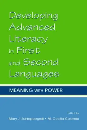Schleppegrell / Colombi |  Developing Advanced Literacy in First and Second Languages | Buch |  Sack Fachmedien