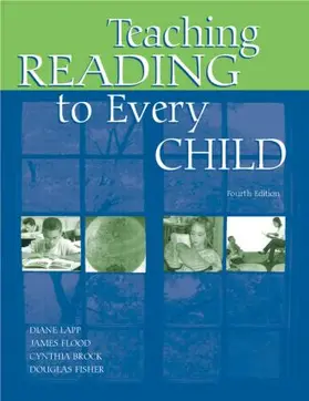 Lapp / Flood / Brock | Teaching Reading to Every Child | Buch | 978-0-8058-4006-3 | www2.sack.de