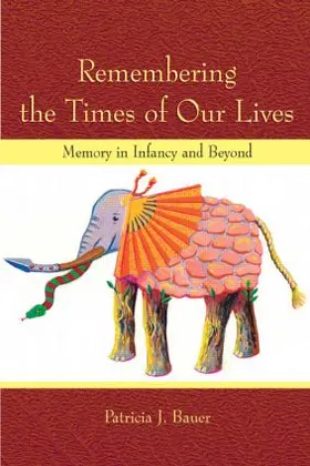 Bauer | Remembering the Times of Our Lives | Buch | 978-0-8058-4040-7 | sack.de