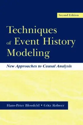 Blossfeld / Rohwer |  Techniques of Event History Modeling | Buch |  Sack Fachmedien