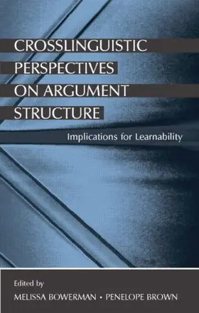 Bowerman / Brown |  Crosslinguistic Perspectives on Argument Structure | Buch |  Sack Fachmedien