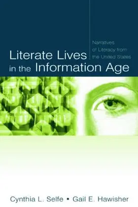 Selfe / Hawisher | Literate Lives in the Information Age | Buch | 978-0-8058-4314-9 | sack.de