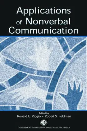 Riggio / Feldman |  Applications of Nonverbal Communication | Buch |  Sack Fachmedien