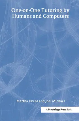 Evens / Michael |  One-on-One Tutoring by Humans and Computers | Buch |  Sack Fachmedien
