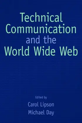 Lipson / Day |  Technical Communication and the World Wide Web | Buch |  Sack Fachmedien