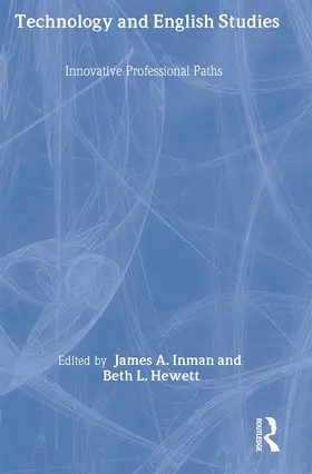 Inman / Hewett |  Technology and English Studies | Buch |  Sack Fachmedien