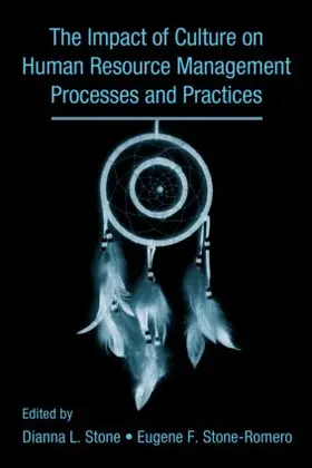 Stone / Stone-Romero |  The Influence of Culture on Human Resource Management Processes and Practices | Buch |  Sack Fachmedien