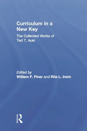 Aoki / Pinar / Irwin |  Curriculum in a New Key | Buch |  Sack Fachmedien