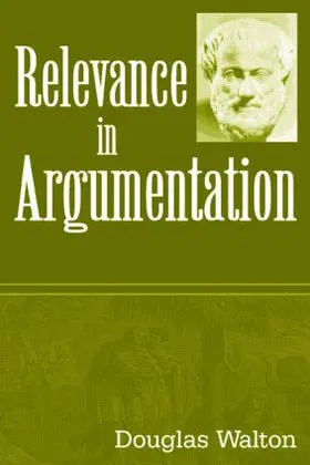 Walton | Relevance in Argumentation | Buch | 978-0-8058-4760-4 | sack.de