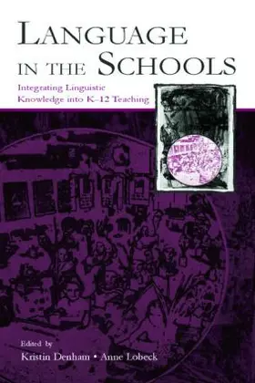Denham / Lobeck |  Language in the Schools | Buch |  Sack Fachmedien