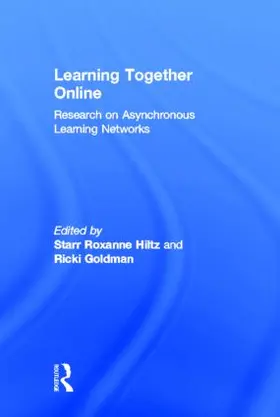 Hiltz / Goldman |  Learning Together Online | Buch |  Sack Fachmedien