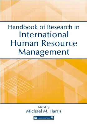 Harris |  Handbook of Research in International Human Resource Management | Buch |  Sack Fachmedien