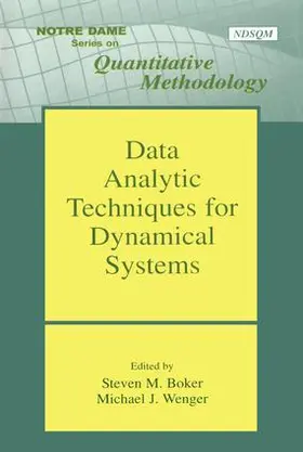 Boker / Wenger | Data Analytic Techniques for Dynamical Systems | Buch | 978-0-8058-5013-0 | sack.de