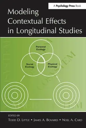 Little / Bovaird / Card |  Modeling Contextual Effects in Longitudinal Studies | Buch |  Sack Fachmedien