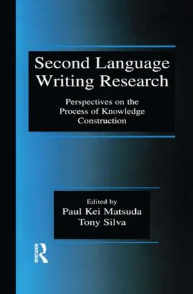 Matsuda / Silva |  Second Language Writing Research | Buch |  Sack Fachmedien