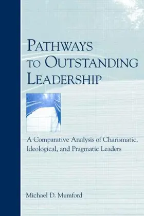 Mumford |  Pathways to Outstanding Leadership | Buch |  Sack Fachmedien