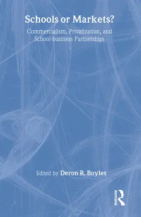 Boyles |  Schools or Markets? | Buch |  Sack Fachmedien