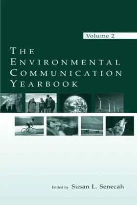 Senecah |  The Environmental Communication Yearbook | Buch |  Sack Fachmedien