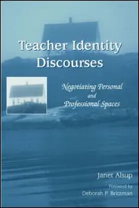 Alsup |  Teacher Identity Discourses | Buch |  Sack Fachmedien