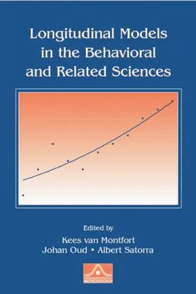 van Montfort / Oud / Satorra |  Longitudinal Models in the Behavioral and Related Sciences | Buch |  Sack Fachmedien
