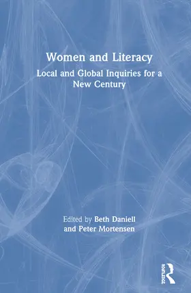 Daniell / Mortensen |  Women and Literacy | Buch |  Sack Fachmedien