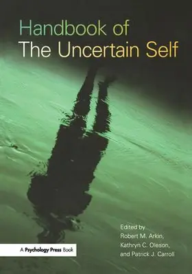 Carroll / Oleson |  Handbook of the Uncertain Self | Buch |  Sack Fachmedien