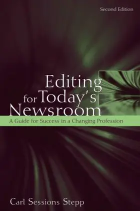 Stepp | Editing for Today's Newsroom | Buch | 978-0-8058-6218-8 | sack.de