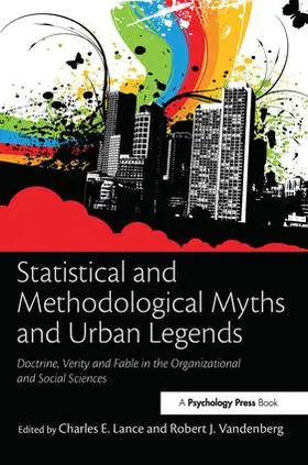 Lance / Vandenberg | Statistical and Methodological Myths and Urban Legends | Buch | 978-0-8058-6237-9 | www2.sack.de