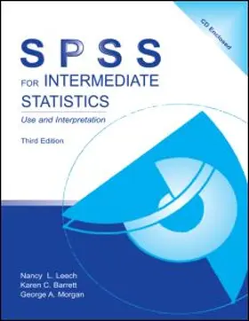 Leech / Barrett / Morgan | SPSS for Intermediate Statistics | Buch | 978-0-8058-6267-6 | www2.sack.de