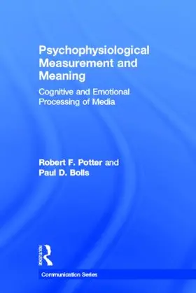 Potter / Bolls |  Psychophysiological Measurement and Meaning | Buch |  Sack Fachmedien