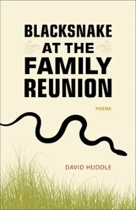 Huddle |  Blacksnake at the Family Reunion | eBook | Sack Fachmedien