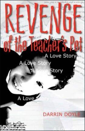 Doyle |  Revenge of the Teacher's Pet | eBook | Sack Fachmedien