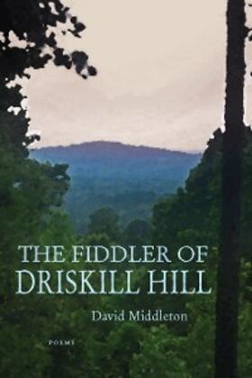 Middleton |  The Fiddler of Driskill Hill | eBook | Sack Fachmedien