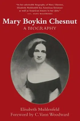 Muhlenfeld |  Mary Boykin Chesnut | eBook | Sack Fachmedien
