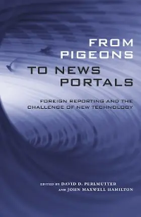 Perlmutter / Hamilton |  From Pigeons to News Portals | eBook | Sack Fachmedien