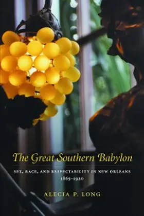 Long |  The Great Southern Babylon | eBook | Sack Fachmedien