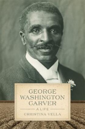 Vella |  George Washington Carver | eBook | Sack Fachmedien