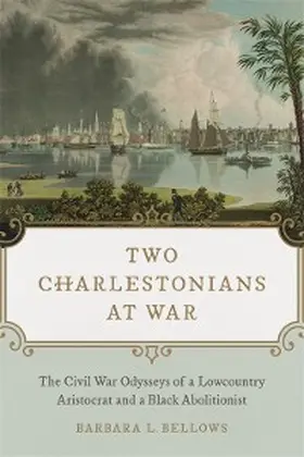 Bellows |  Two Charlestonians at War | eBook | Sack Fachmedien