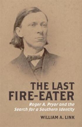 Link |  The Last Fire-Eater | eBook | Sack Fachmedien